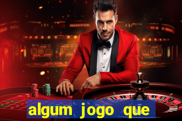 algum jogo que paga de verdade